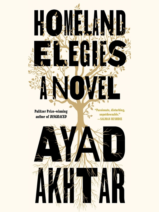 Title details for Homeland Elegies by Ayad Akhtar - Wait list